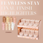 Final Finish Highlighters - Iluminador Flawless Stay Display| Beauty Creations